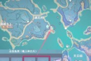 原神钓鱼攻略大全（探索蒙德大陆的丰富水域，成为一名优秀的渔夫！）