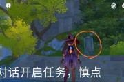 原神天尊谷火把攻略（天尊谷火把攻略详解，带你全面掌握如何获得和使用这一强力武器）