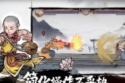 以墨斗手游猴子技能连招口诀一览，助你登峰造极（从入门到精通，轻松学会猴子连招）